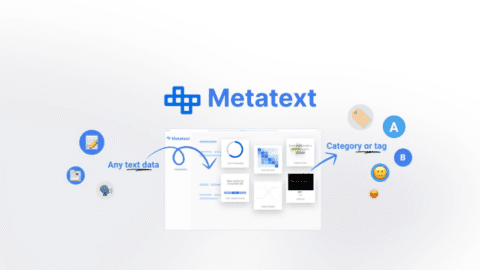 Meet Metatext, your way to better and faster text classification models!