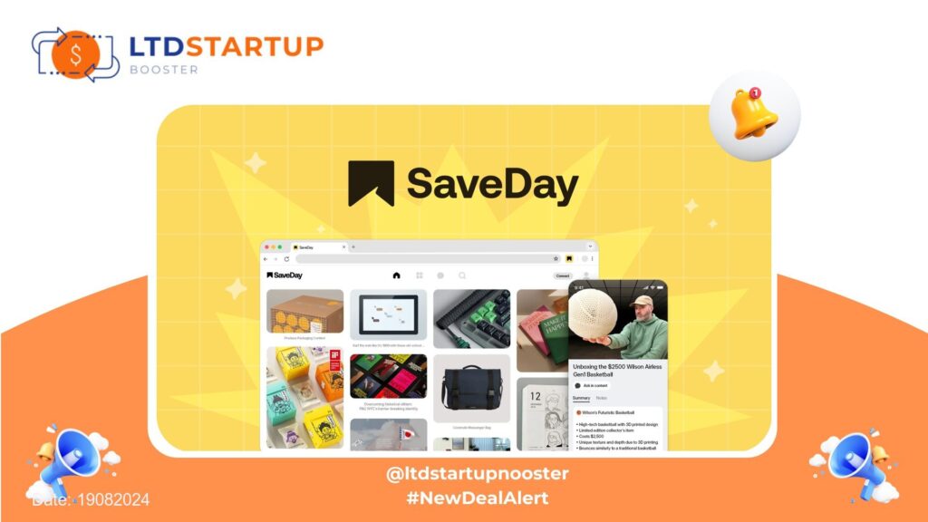 New LTD Alert - SaveDay - Effortlessly save and organize content cover