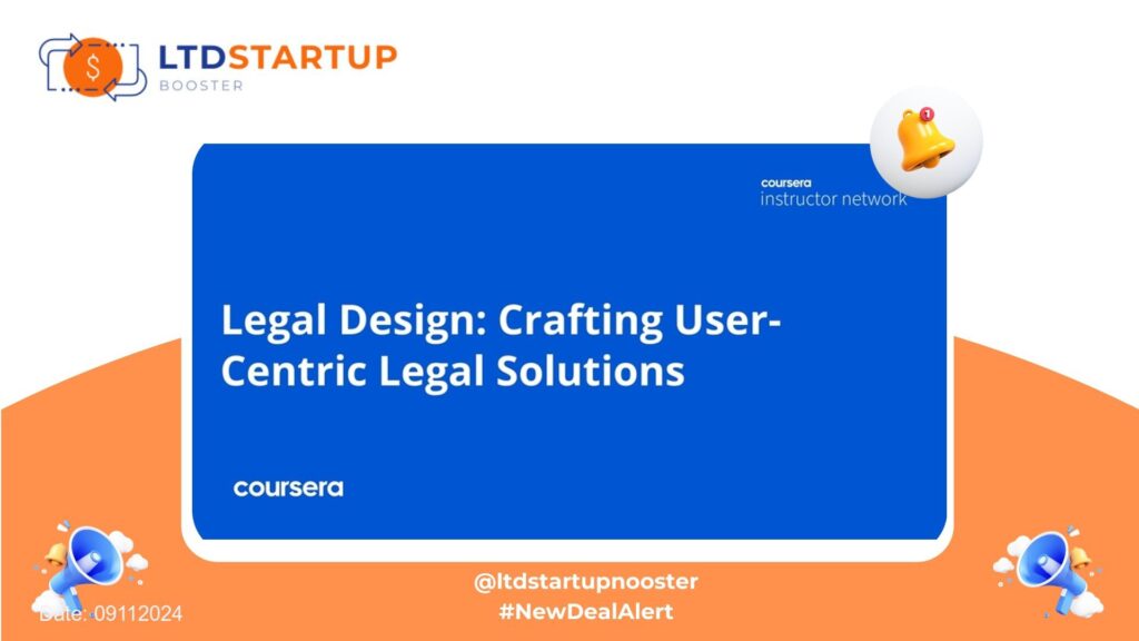 [Start Learning New Skill] Legal Design: Crafting User-Centric Legal Solutions cover